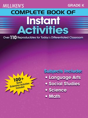 cover image of Milliken's Complete Book of Instant Activities - Grade K